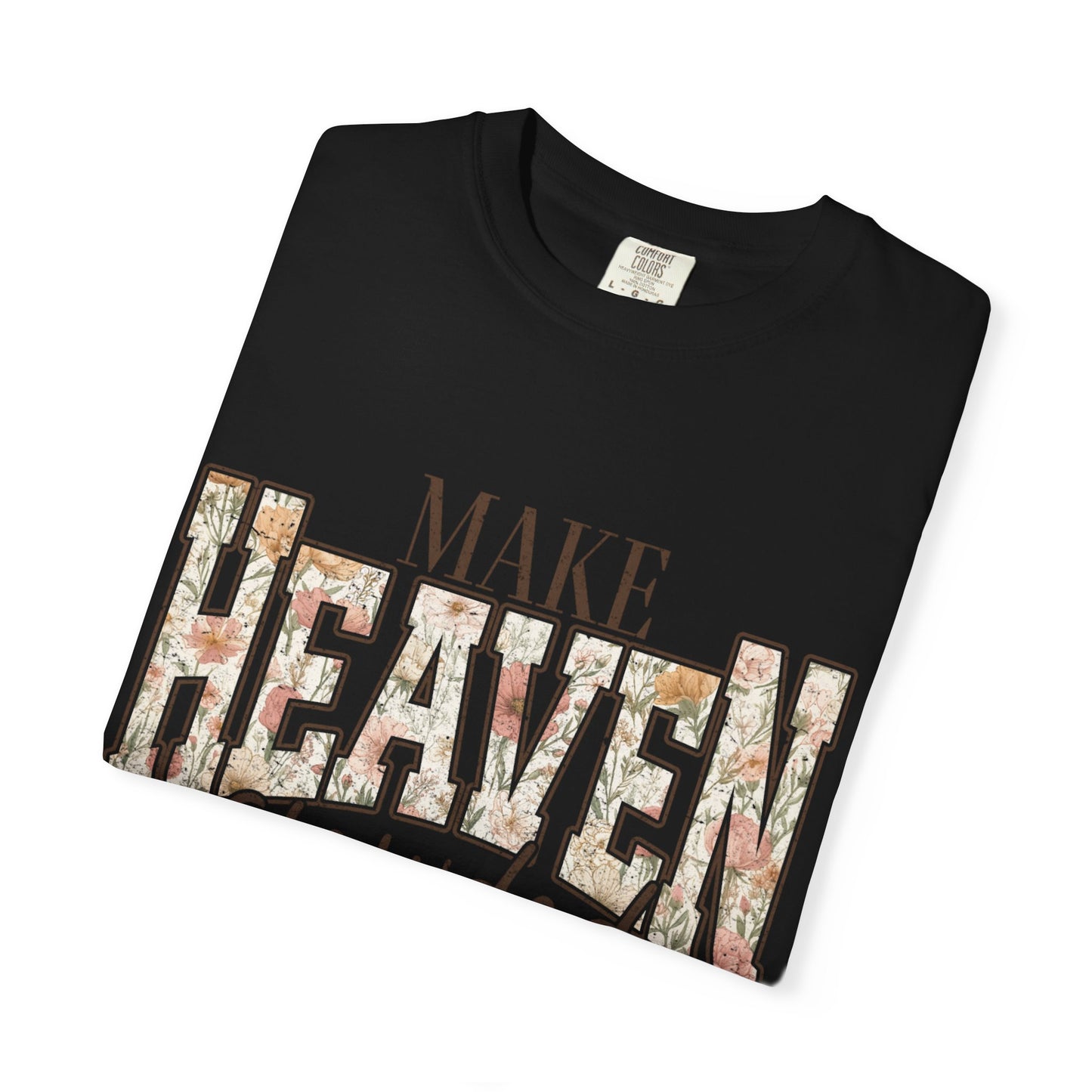Make Heaven Crowded Floral T-Shirt